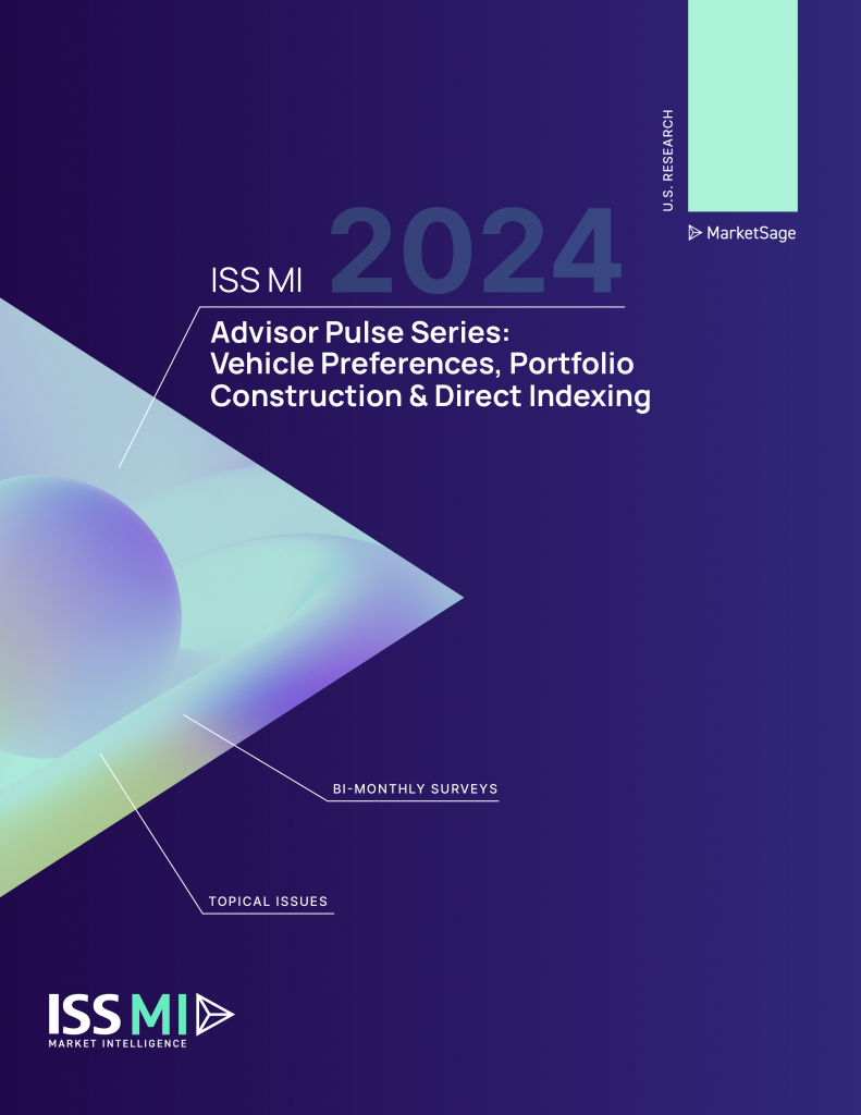 Advisor Pulse Series Vehicle Preferences, Portfolio Construction, & Direct Indexing